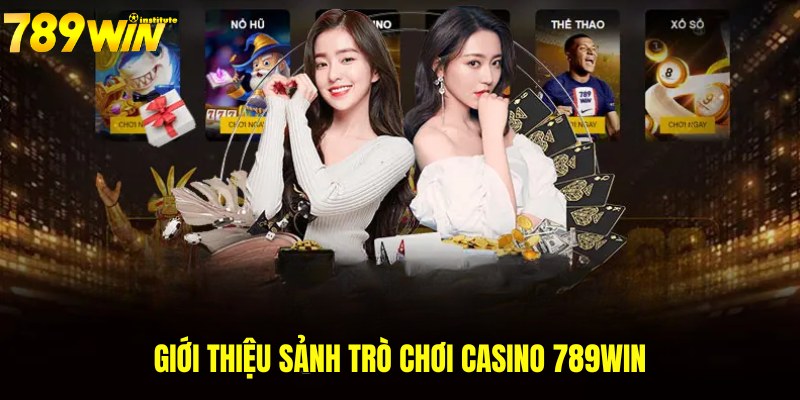 Casino 789Win - Tổ Hợp Trò Chơi Trực Tuyến Đặc Sắc