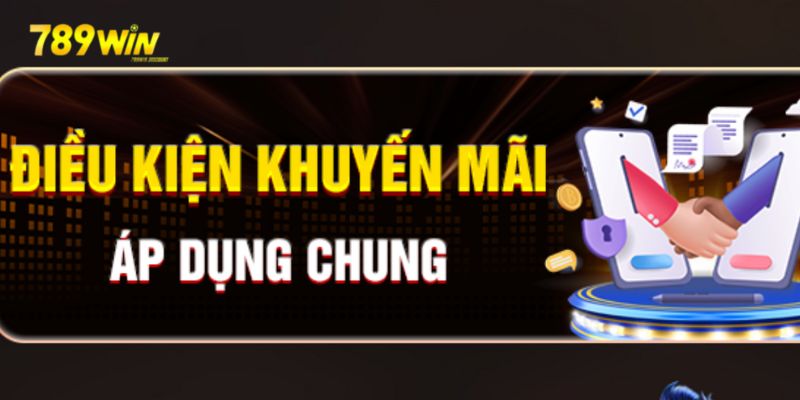 Khuyến Mãi 789win - Top Chương Trình Tặng Thưởng Siêu Hot Khuyến Mãi 789win - Top Chương Trình Tặng Thưởng Siêu Hot