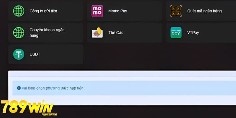 Nạp Tiền 789Win Siêu Nhanh Qua 4 Phương Thức Thanh Toán
