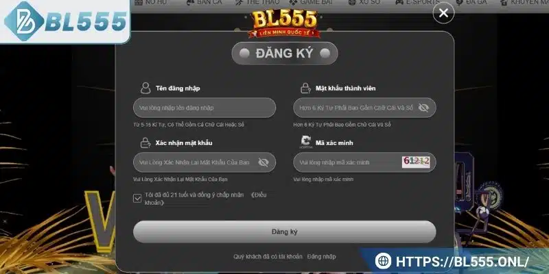 Đăng Ký BL555 - Hướng Dẫn Chi Tiết Tạo Tài Khoản An Toàn Đăng Ký BL555 - Hướng Dẫn Chi Tiết Tạo Tài Khoản An Toàn