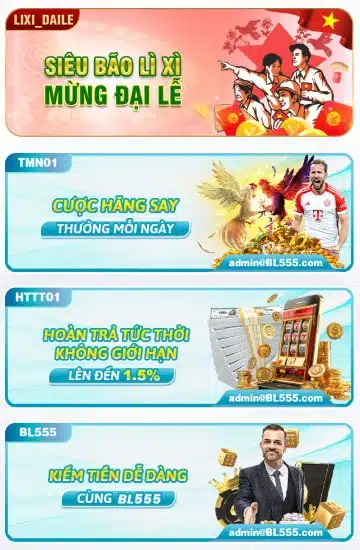 Khuyến mãi BL555 - Tổng hợp ưu đãi hot nhất 2026 Khuyến mãi BL555 - Tổng hợp ưu đãi hot nhất 2026