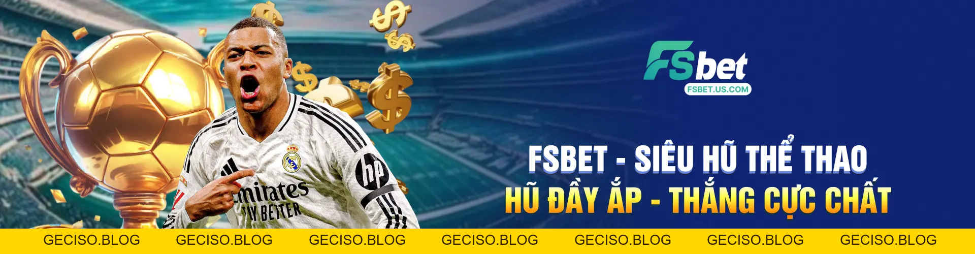 FSBET - Nhà cái bóng đá - Live casino - Đá gà uy tín -thể thao đẳng cấp