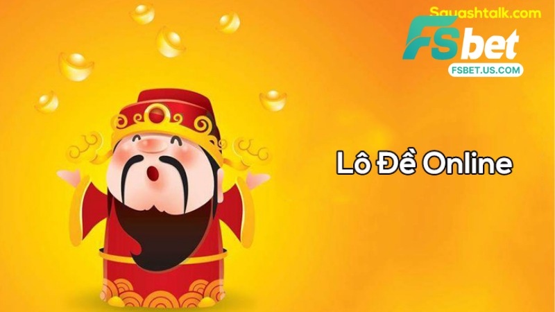 Lô Đề Fsbet - Hướng Dẫn Chơi Cược Số Học Nhận Thưởng