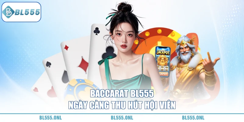 Baccarat BL555 - Bí Quyết Chiến Thắng - bl555onl Baccarat BL555 - Bí Quyết Chiến Thắng - bl555onl