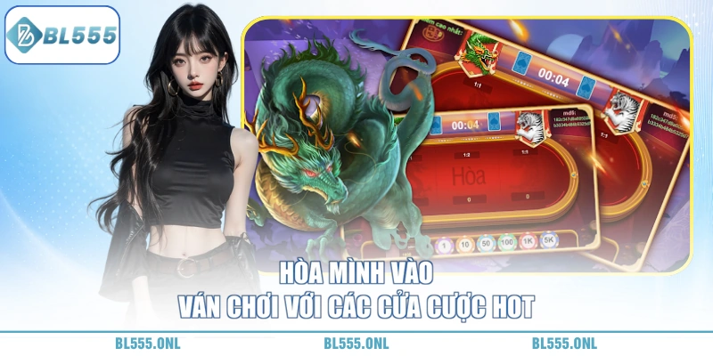 Rồng Hổ BL555 - Lật Bài Chớp Nhoáng, Gom Tiền Xứng Đáng - bl555onl Rồng Hổ BL555 - Lật Bài Chớp Nhoáng, Gom Tiền Xứng Đáng - bl555onl